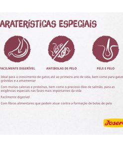Josera Kitten é uma ração seca gatinhos, até aos 12 meses de idade, e gatas gestantes ou lactantes. É uma ração seca de fácil digestão.